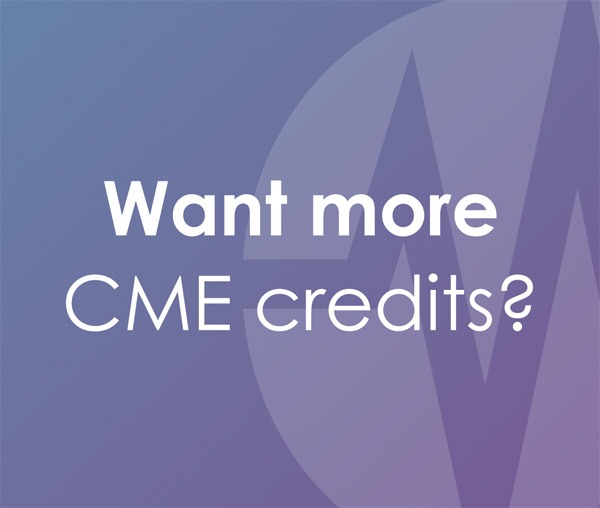 Want more CME credits?