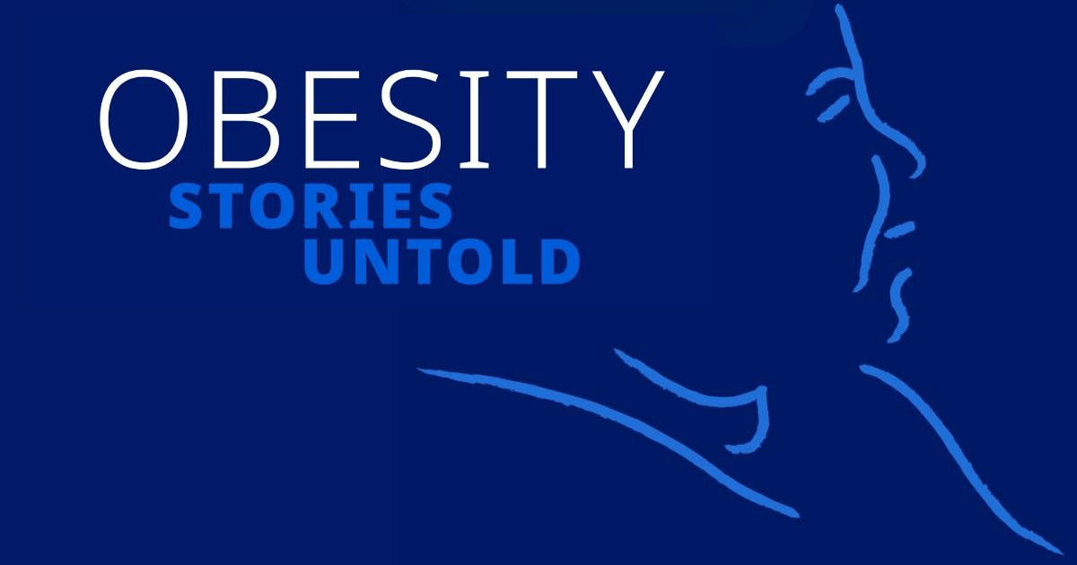 Obesity Stories Untold
